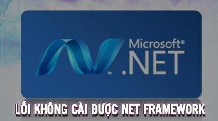khong cai duoc net framework sua nhu the nao