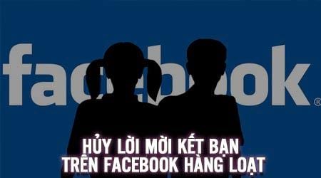 meo huy loi moi ket ban tren facebook hang loat huy yeu cau