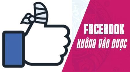 facebook khong vao duoc