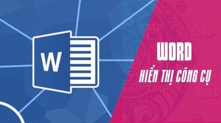 cach hien thanh cong cu trong word