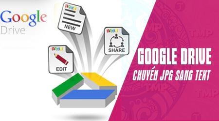 cach chuyen hinh anh thanh van ban bang google drive