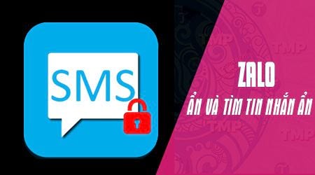 cach an va tim lai tin nhan zalo bi an