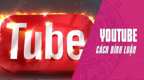 cach binh luan chu in dam in nghieng gach giua tren youtube