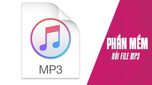 cach noi file mp3 ghep 2 file mp3 thanh 1