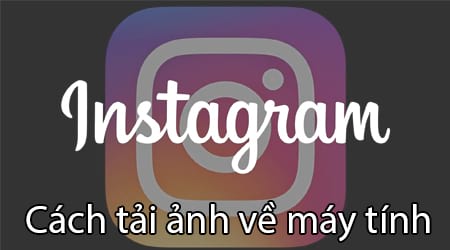 tai anh tren instagram ve may tinh