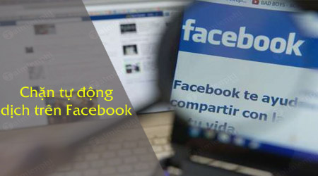 cach chan facebook ngung tu dong dich cac bai viet