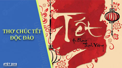 tho chuc tet doc dao