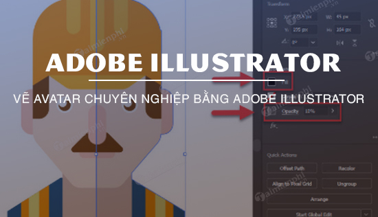 Hướng dẫn vẽ Avatar chuyên nghiệp bằng Adobe Illustrator