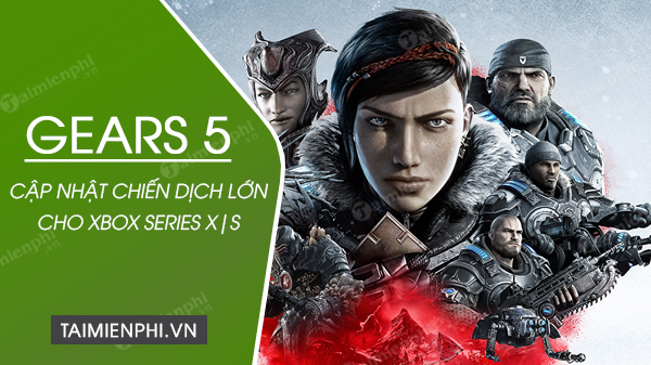 Gears 5 sẽ nhận được một bản cập nhật chiến dịch lớn cho Xbox Series X|S vào 10/11