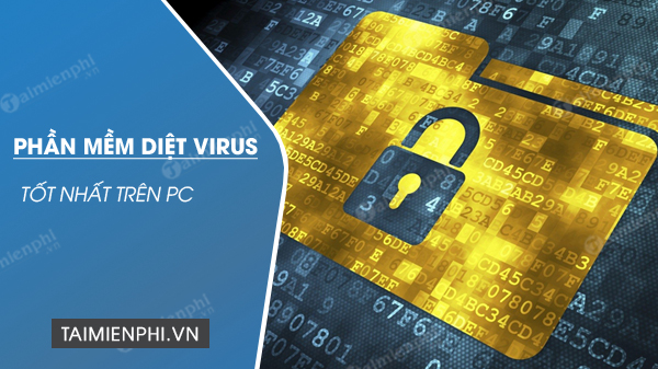 phan mem diet virus tren pc