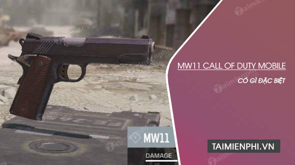 Súng ngắn MW11 Call of Duty Mobile có gì đặc biệt?