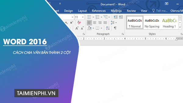 chia van ban thanh cot trong word 2016