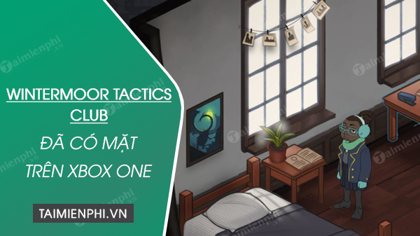 Wintermoor Tactics Club mang trải nghiệm nhập vai ấm áp lên Xbox One