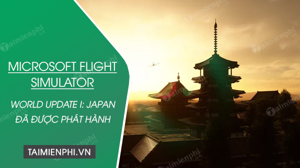 Did you update the world update i japan for microsoft flight simulator?