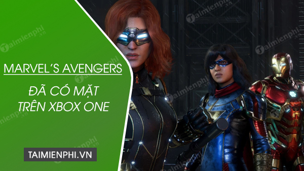game marvel's avengers da chinh thuc co mat tren xbox one