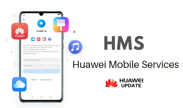 Huawei Mobile Services là gì? gồm những ứng dụng và dịch vụ nào?