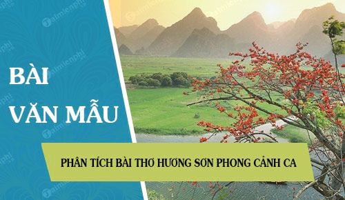 Phân tích bài thơ Hương Sơn phong cảnh ca