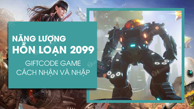 code nang luong hon loan 2099