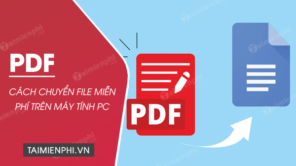 cach chuyen file pdf sang word