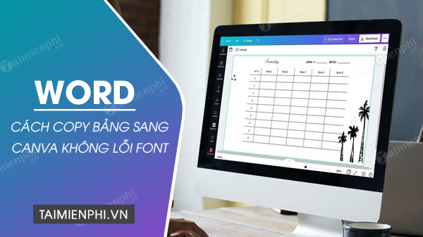 cach copy bang tu word sang canva