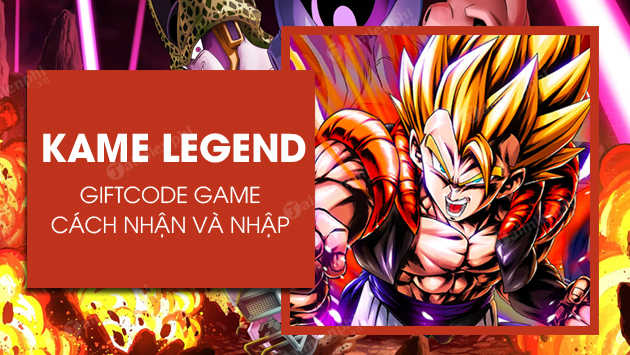 Full 12 Code Kame Legend, GiftCode Truy Tìm Rồng Thần mới nhất nhận tư