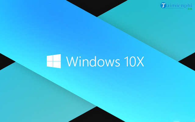 Windows 10X là gì?