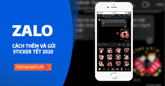 Cách thêm và gửi Sticker Tết 2020 trên Zalo