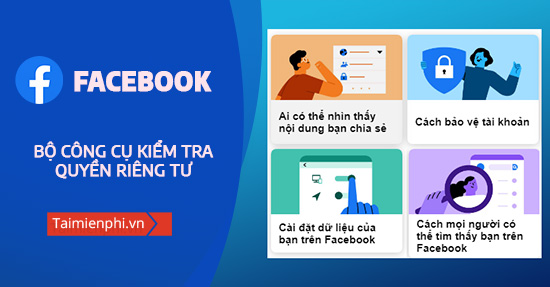 cach kiem tra quyen rieng tu tren facebook