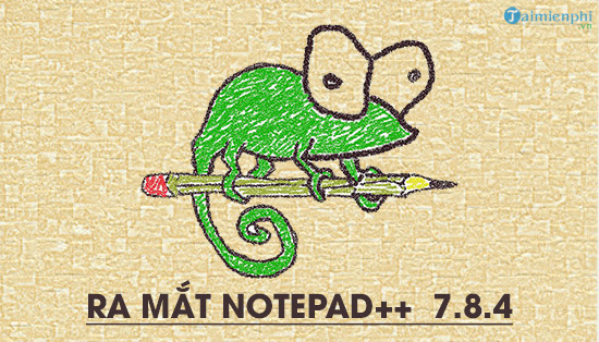  Diem moi trong Notepad++ 7.8.4