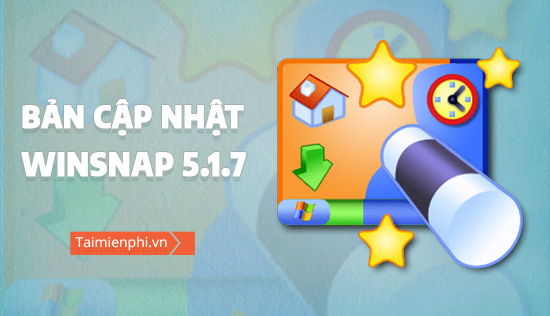 Cap nhat WinSnap 5.1.7