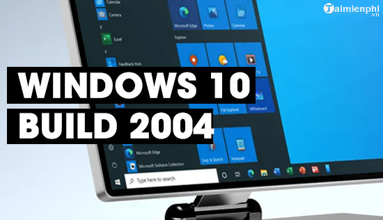 Windows 10 2004 sap ra mat