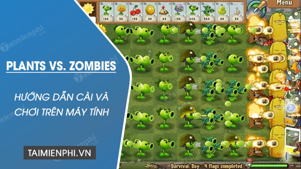 Cách chơi hoa quả nổi giận trên máy tính, Plants vs. Zombies