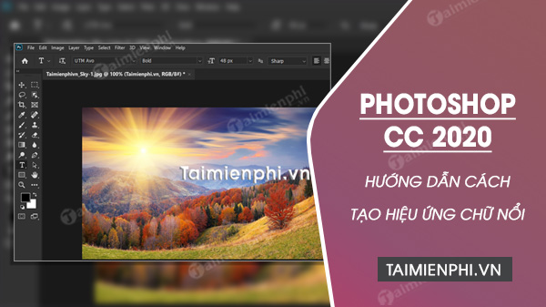 Cách tạo hiệu ứng chữ nổi bằng Photoshop CC 2020