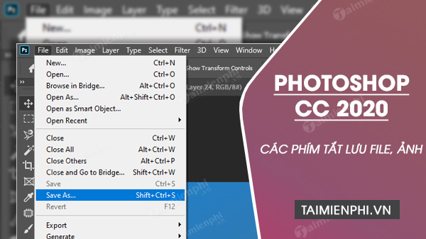 Các phím tắt lưu file, lưu ảnh trong Photoshop CC 2020