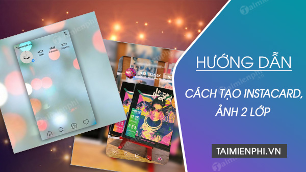 Cách tạo ảnh Instacard, ảnh 2 lớp