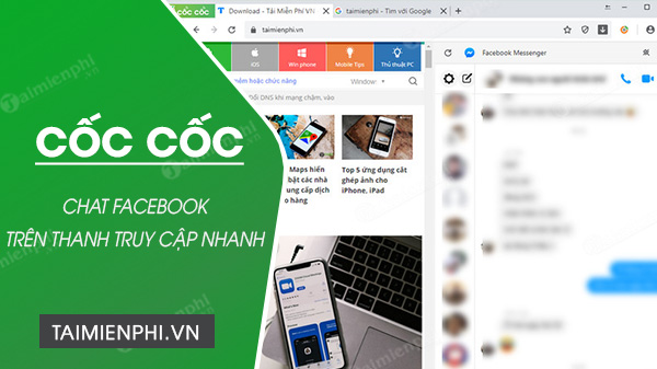 Cách chat Facebook Messenger trên thanh truy cập nhanh của Cốc Cốc