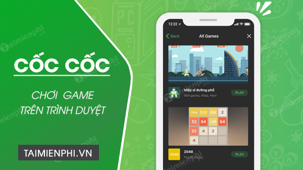 Cách chơi game trên Cốc Cốc cho điện thoại