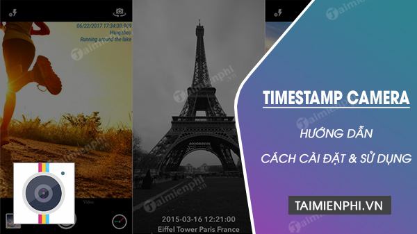 how to install and use timestamp camera app