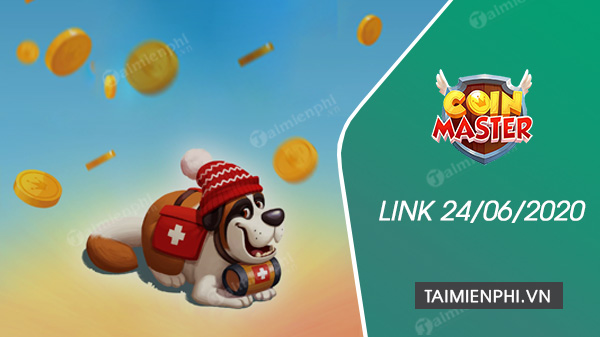 link coin master free spin ngay 24 6 2020