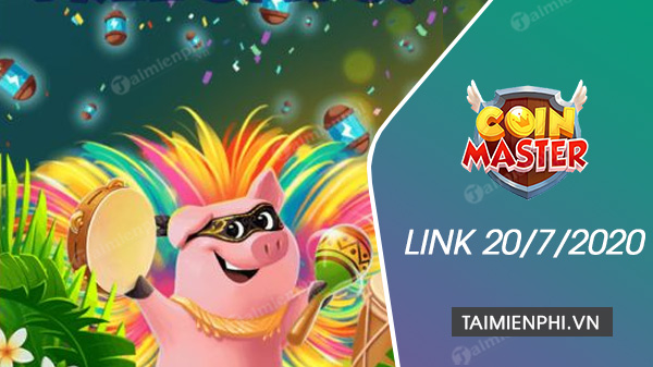Link Free Spin Coin Master Free Ngày 20/7/2020