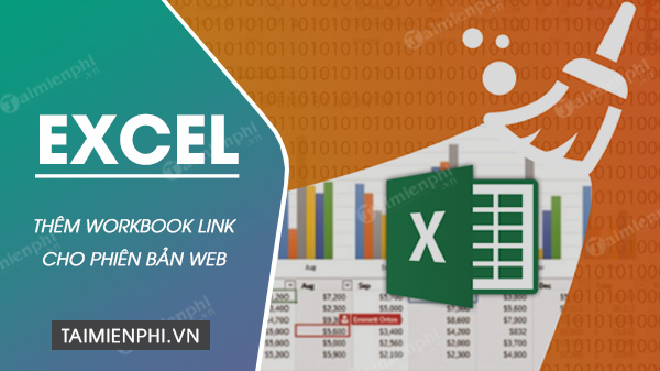 microsoft mang tinh nang workbook link len excel tren web 1