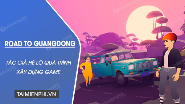 road to guangdong viet game va viet sach khac nhau nhu the nao 3