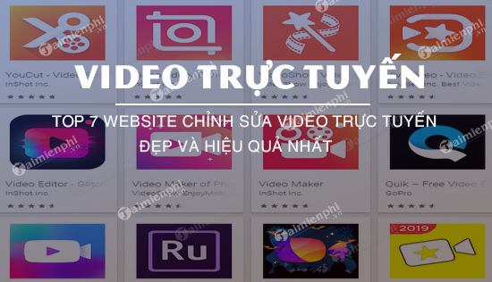 top 7 website chinh sua video truc tuyen dep va hieu qua nhat