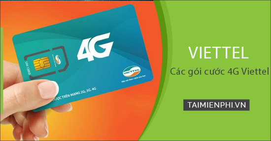 Các gói cước 4G Viettel mới nhất 1GB, 2GB, 5GB, 10GB
