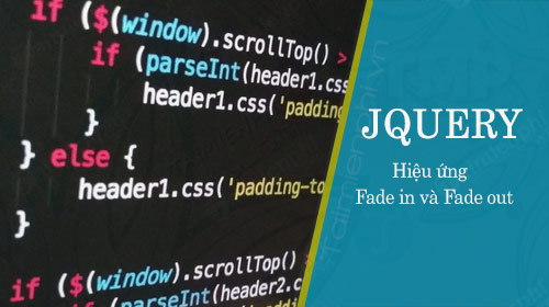 hieu ung fade in va fade out trong jquery