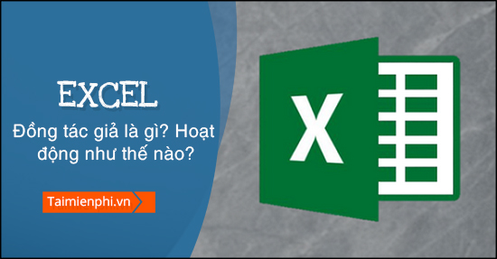 Đồng tác giả trong Excel là gì? Hoạt động như thế nào?