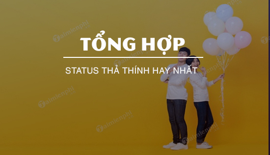 status tha thinh hay nhat