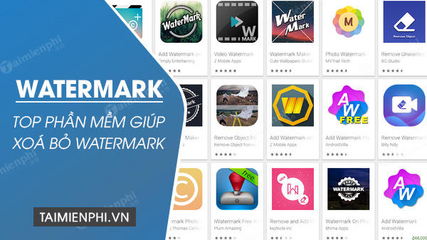 Top phần mềm giúp xoá bỏ Watermark, logo trên PC – Thủ thuật