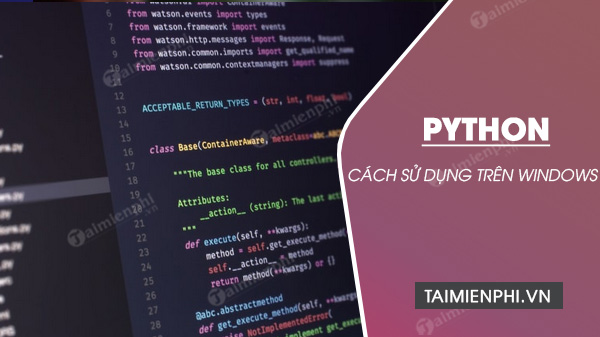 cach su dung python tren windows