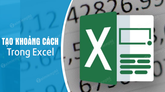 Cách tạo khoảng cách giữa chữ và viền trong Excel